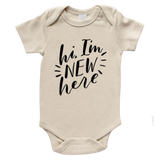 Hi I'm New Here Organic Baby Bodysuit - HoneyBug 