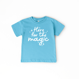 Here for the Magic Tee