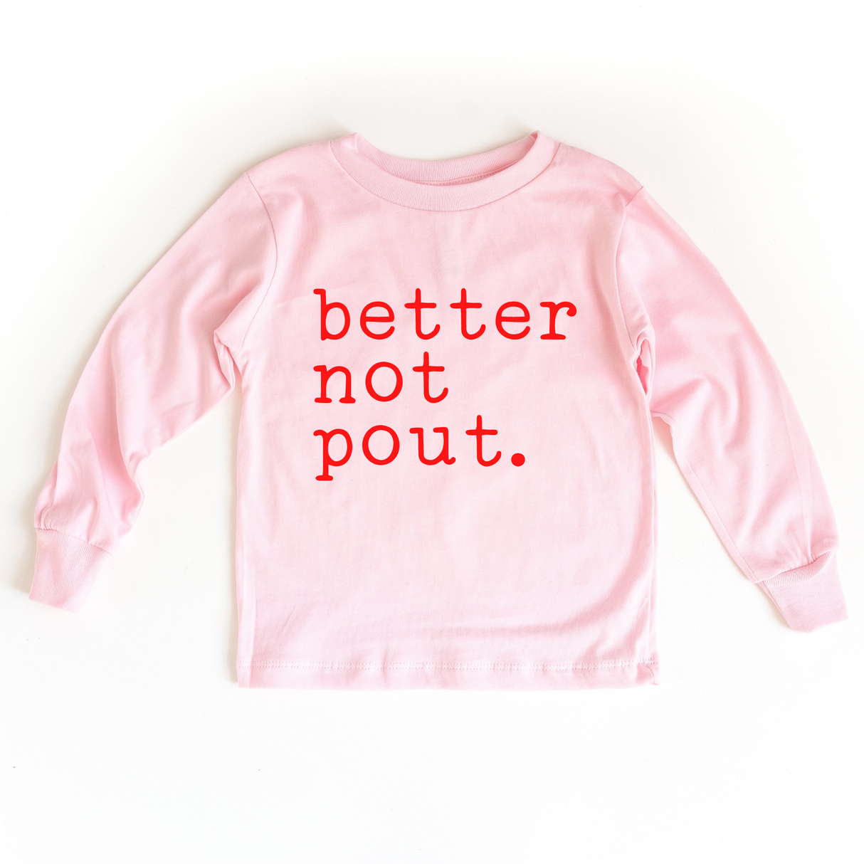 Better Not Pout Christmas Shirt