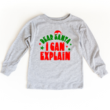 Dear Santa I can explain Tee