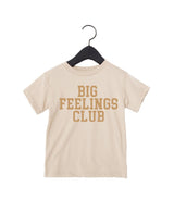 Big Feelings Club Tee