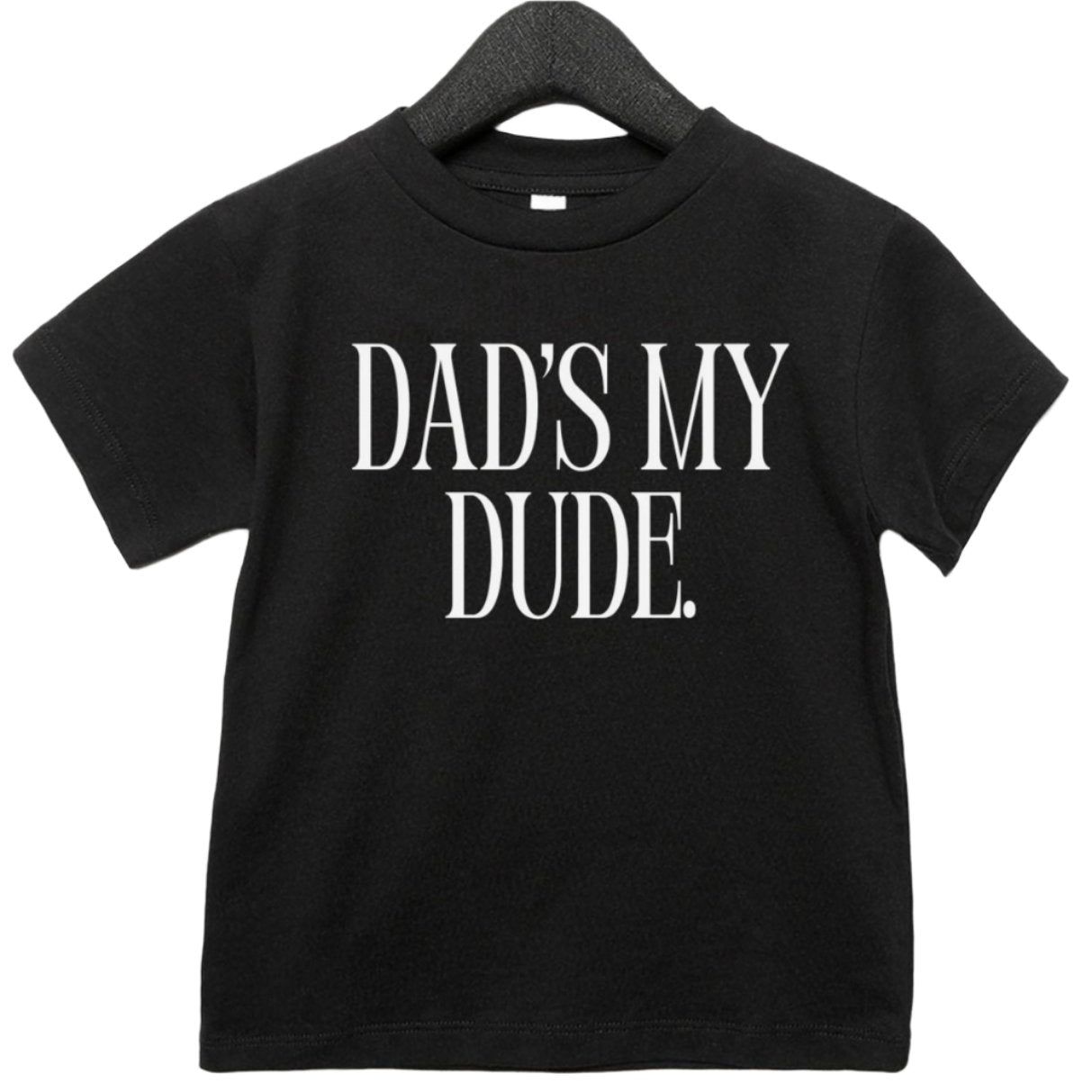 Dad's My Dude Tee