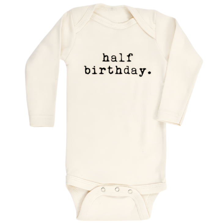 Half Birthday - Long Sleeve Organic Baby Bodysuit - HoneyBug 