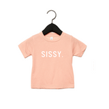 SISSY. Tee