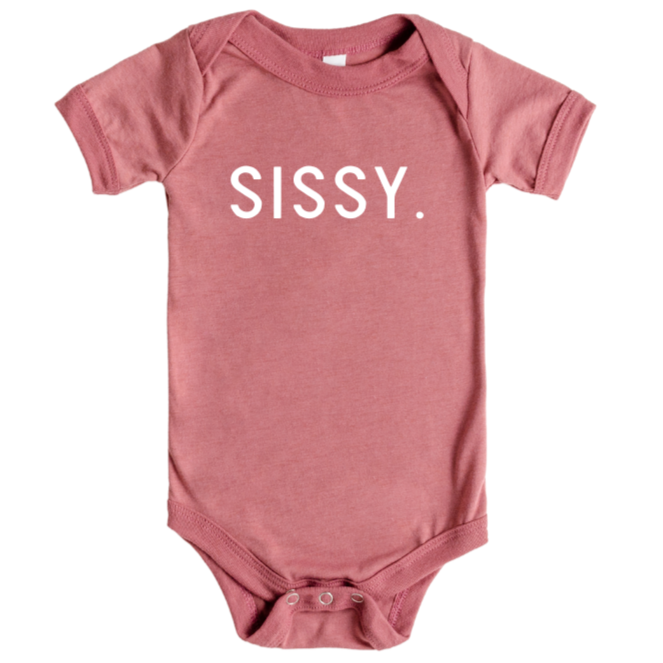 SISSY. Onesie