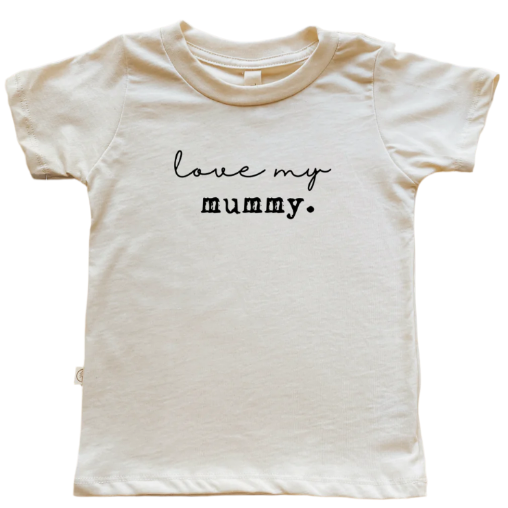 Toddler Crew Neck Tee | Love My Mummy | Organic Cotton