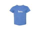 bro. - Tee