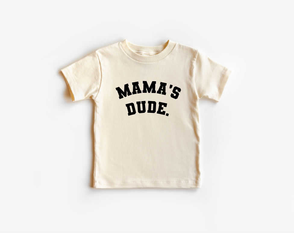 Mama's Dude - Collegiate Tee