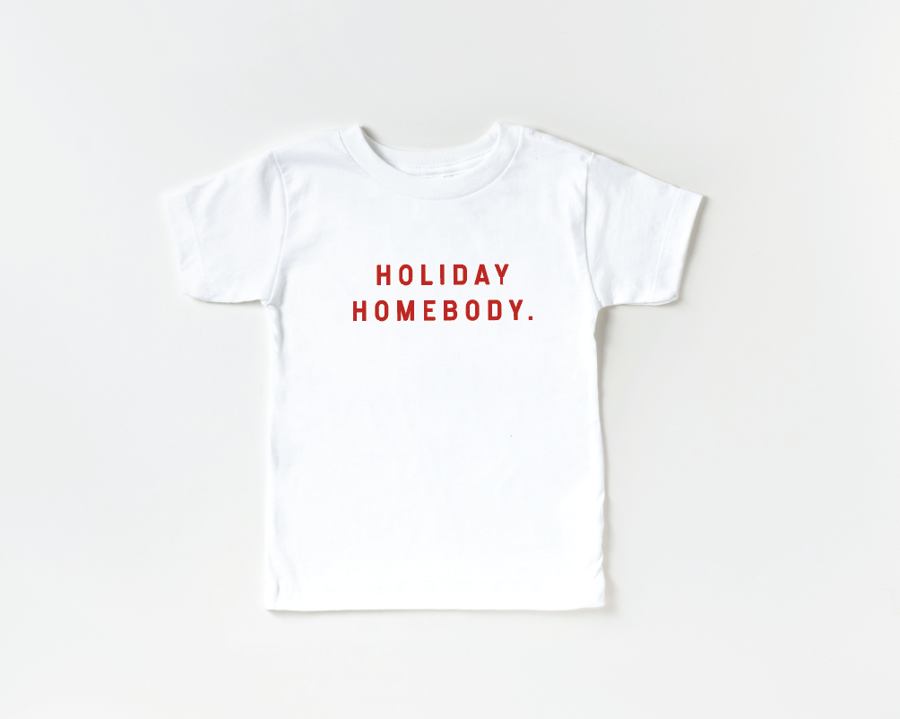 Holiday Homebody Kids Tee