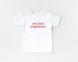 Holiday Homebody Kids Tee