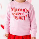 Mama's Sweet Heart Sweatshirt