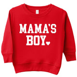 Mama's Boy Sweatshirt