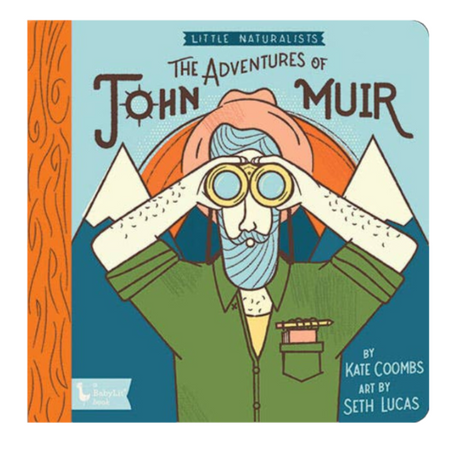 Little Naturalists: Adventures of John Muir - HoneyBug 