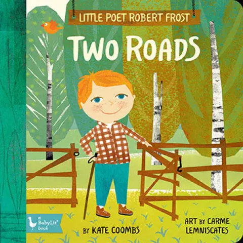 Little Poet Robert Frost: Two Roads