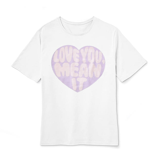 Love You, Mean It Women's White Tee - HoneyBug 