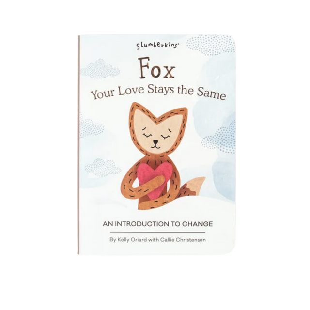 Fox, Your Love Stays The Same Board Book - HoneyBug 