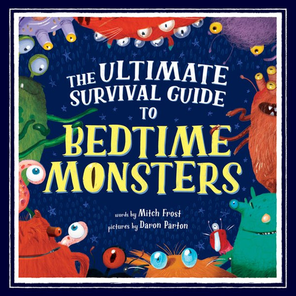 The Ultimate Survival Guide to Bedtime Monsters - HoneyBug 